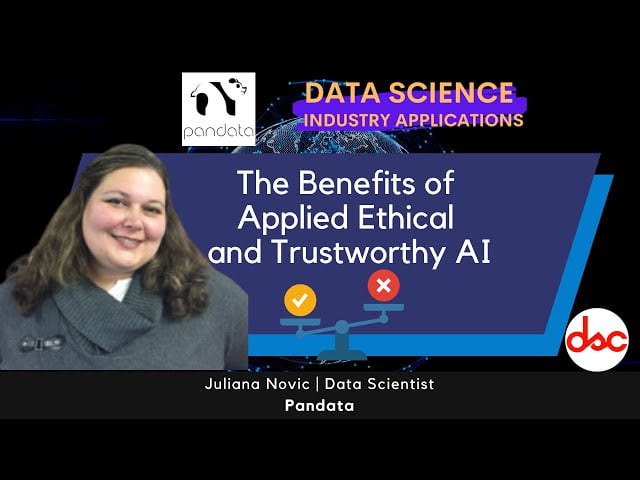 The Benefits of Applied Ethical and Trustworthy AI