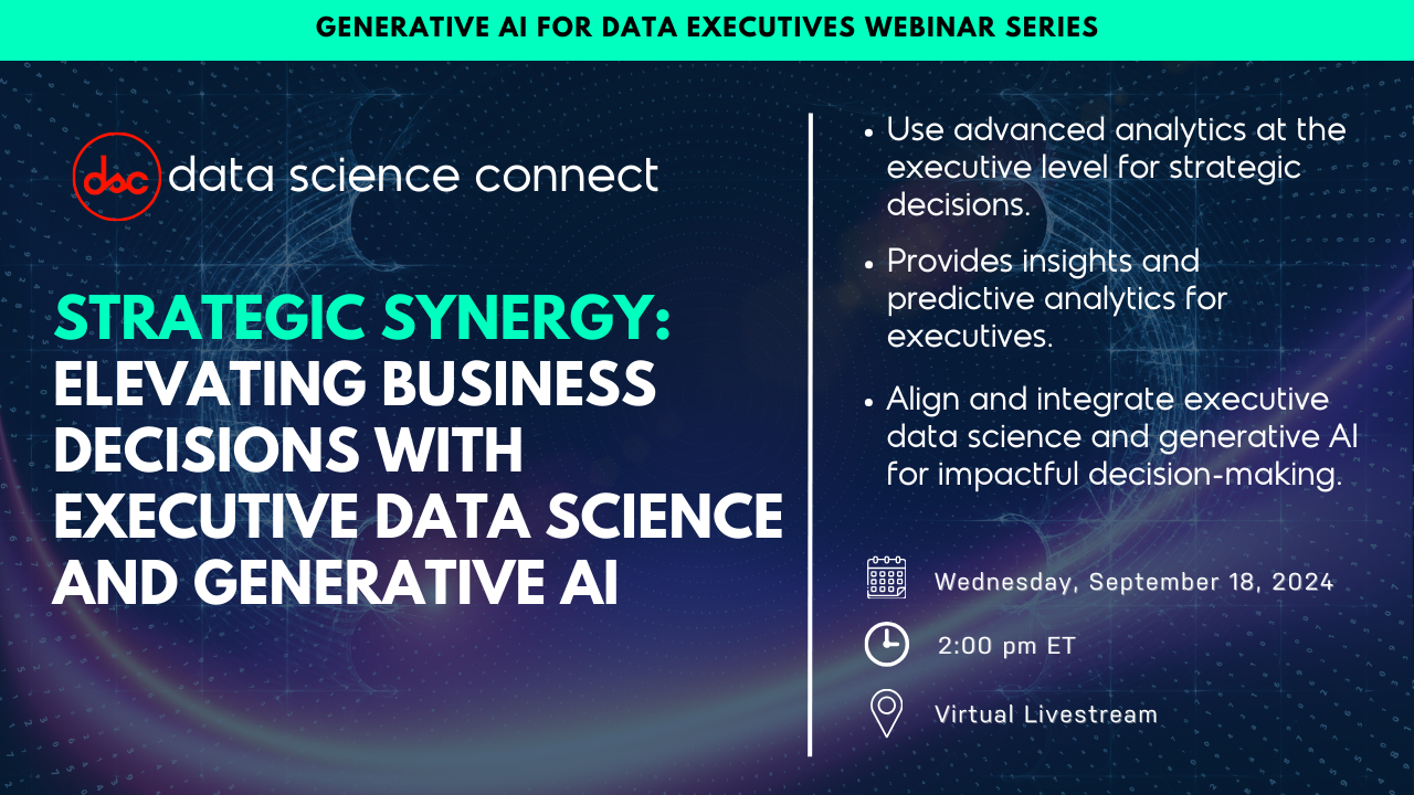 AI And Management: Executive Data Science & Generative AI Webinar